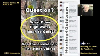 Placer Gold and How to Find It, Part Three